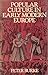 Popular Culture in Early Modern Europe