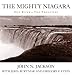The Mighty Niagara : One River - Two Frontiers