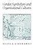 Gender, Symbolism and Organizational Cultures