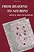 From Reading to Neurons (Issues in the Biology of Language and Cognition)
