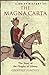 A Brief History of The Magna Carta: The Story of the Origins of Liberty