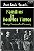 Families in Former Times: Kinship, Household and Sexuality (Themes in the Social Sciences)