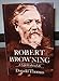 Robert Browning: A Life within Life