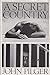 A Secret Country