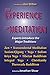 Experience of Meditation: Experts Introduce the Major Traditions