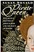 The Pirate Queen: Elizabeth I, Her Pirate Adventurers and the Dawn of Empire