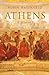 Athens: A History: From Ancient Ideal to Modern City