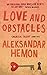Love and Obstacles