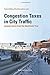 Congestion Taxes in City Traffic: Lessons Learnt from the Stockholm Trial