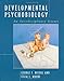 Developmental Psychobiology: An Interdisciplinary Science (A Bradford Book)