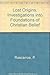 Lost Origins: Investigations into Foundations of Christian Belief