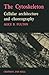 The Cytoskeleton : Cellular Architecture and Choreography