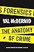 Forensics: The Anatomy of Crime (Wellcome Collection)