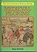 Medieval Pilgrims (Documentary History)