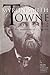 Myron Smith Towne & the Meaning of Success, 1829-1918