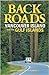 Backroads of Vancouver Island and the Gulf Islands