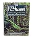 The Wildwood, The: In Search of Britain's Ancient Forests