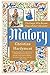 Malory: The Knight Who Became King Arthur's Chronicler