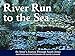 River Run to the Sea: An Artist's Journey Through South Jersey
