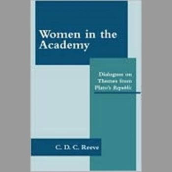 Women in the Academy : Dialogues on Women, Art, Justice, Freedom and the Forms