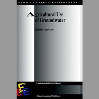 Agricultural Use of Groundwater: Towards Integration Between Agricultural Policy and Water Resources Management