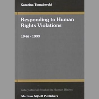 Responding to Human Rights Violations 1946-1999