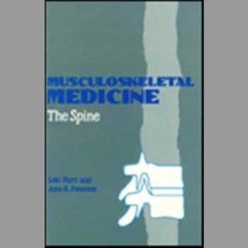 Musculoskeletal Medicine: The Spine