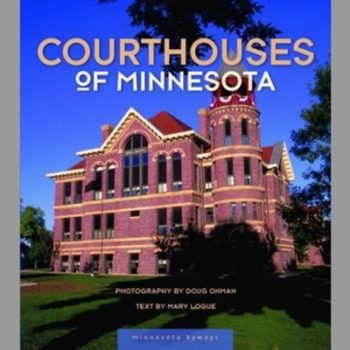 Courthouses of Minnesota (Minnesota Byways)
