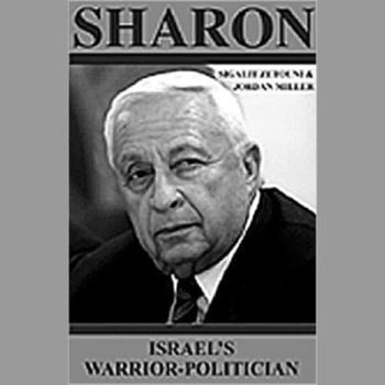 Sharon : Israel's Warrior-Politician