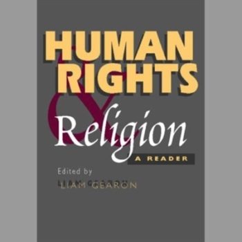 Human Rights and Religion : A Reader