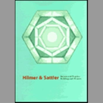 Hilmer and Sattler : Buildings and Projects/Bautten und Projekte
