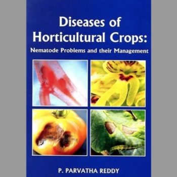 Diseases of Horticultural Crops: Nematode Problems and Their Management