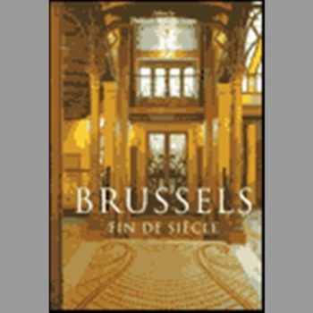 Brussels : Fin de Siecle