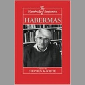 The Cambridge Companion to Habermas