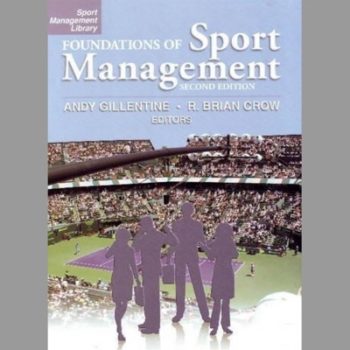 Foundations of Sport Management Second Edition