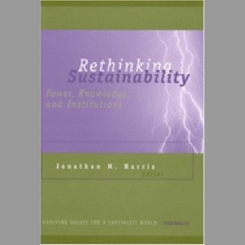 Rethinking Sustainability : Power, Knowledge, and Institutions