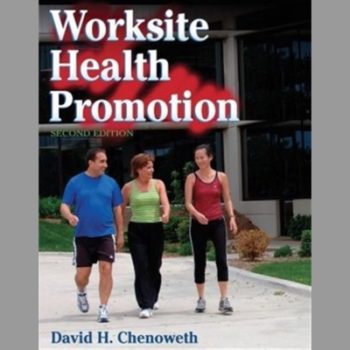 Worksite Health Promotion