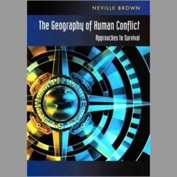 The Geography of Human Conflict : Approaches to Survival