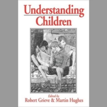 Understanding Children Essays in Honour of Margaret Donaldson