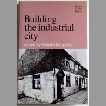 Building the Industrial City