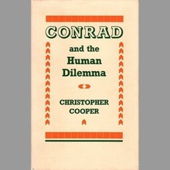 Conrad And The Human Dilemma