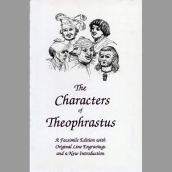 The Characters of Theophrastus