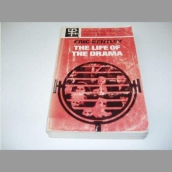 Life of the Drama (University Paperbacks)