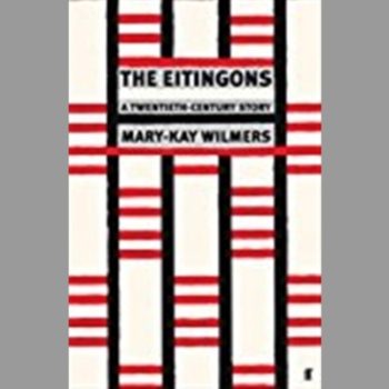 The Eitingons: A Twentieth-Century Story