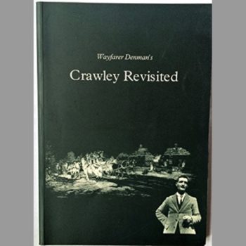 Wayfarer Denman's Crawley Revisited