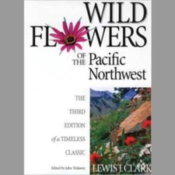 Wild Flowers of the Pacific Northwest