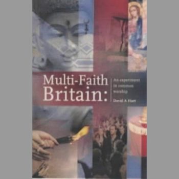 Multi-faith Britain: An Experiment in Common Worship