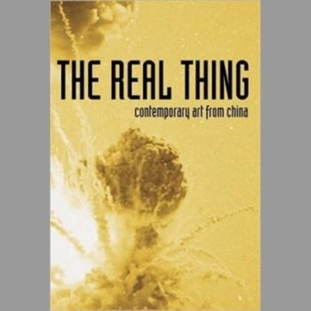 The Real Thing: Contemporary Art from China