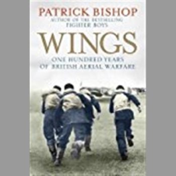 Wings: One Hundred Years of British Aerial Warfare