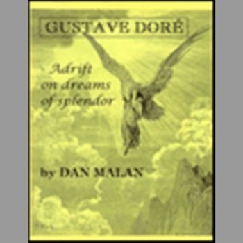 Gustave Dore: Adrift on Dreams of Splendor